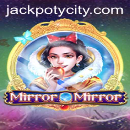 Exploring the Enchanting World of MirrorMirror: Discover the Magic of Jackpoty
