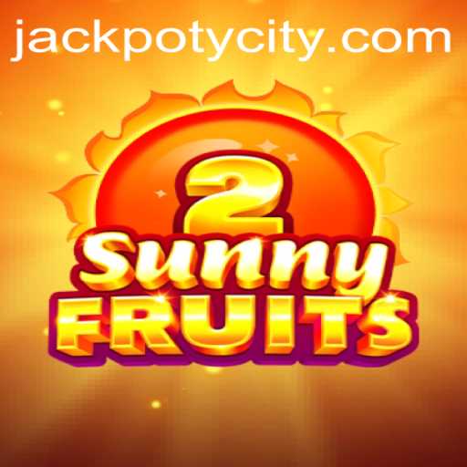 Unveiling the Thrill of SunnyFruits2 and the Allure of Jackpoty